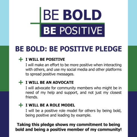 Be Bold:Be Positive Pledge